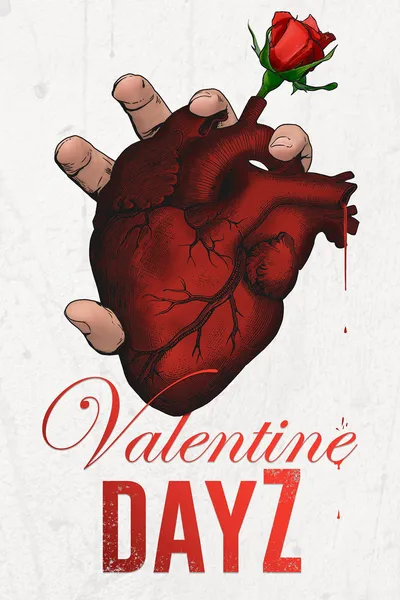 Valentine DayZ