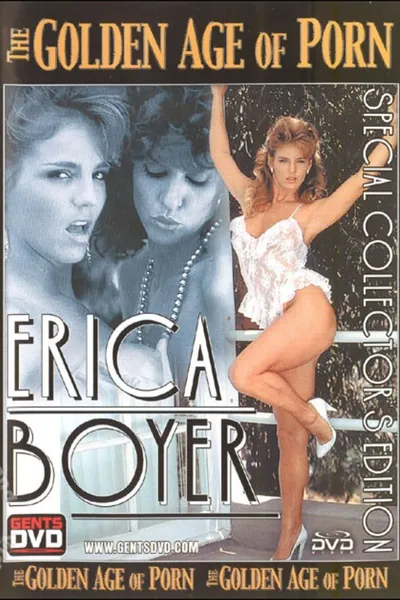The Golden Age of Porn: Erica Boyer
