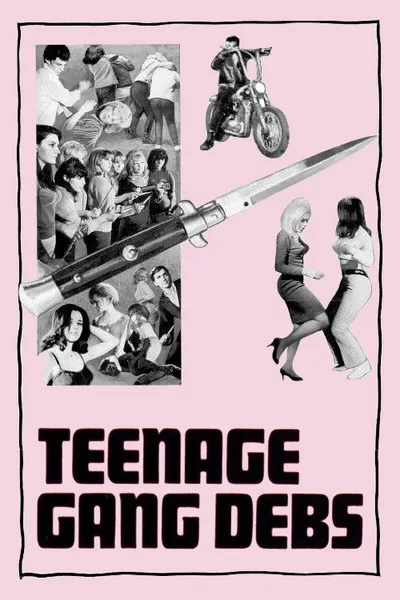 Teenage Gang Debs