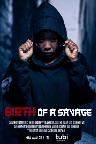 Birth of A Savage
