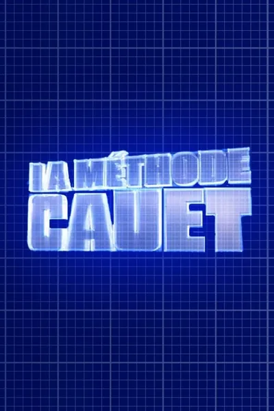 La Méthode Cauet