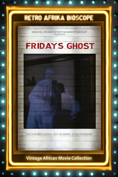 Friday's Ghost