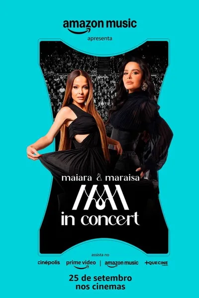 Amazon Music Apresenta: Maiara & Maraisa