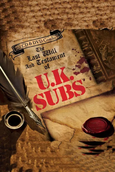 UK Subs: The Last Will And Testament Of UK Subs