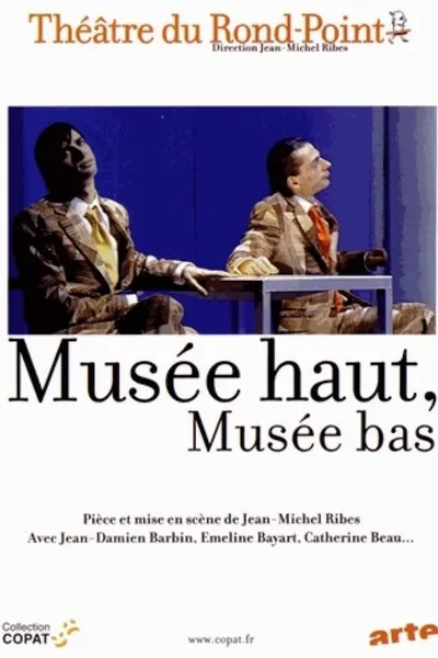 Musée haut, musée bas