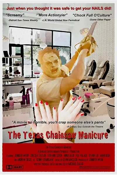 The Texas Chainsaw Manicure