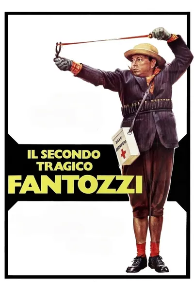 The Second Tragic Fantozzi
