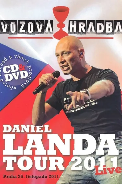 Daniel Landa: Vozová Hradba (Tour 2011)