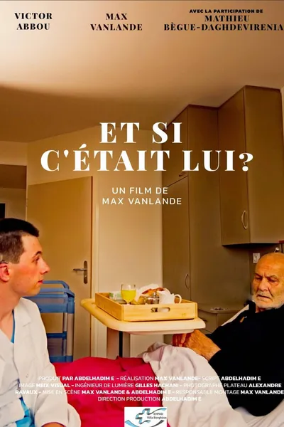 Et si c'était lui ?