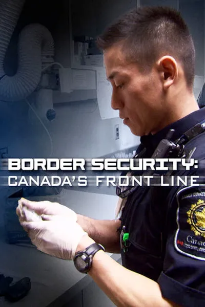 Border Security: Canada's Front Line