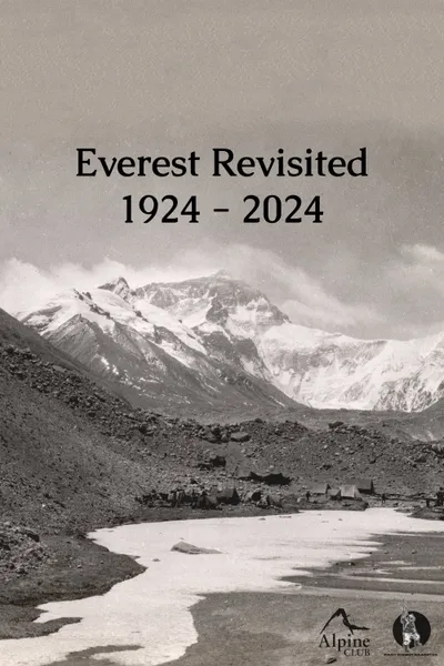 Everest Revisited 1924 - 2024