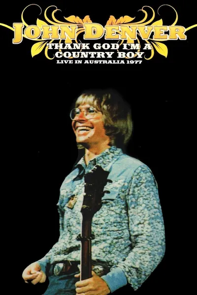 John Denver - Thank God I'm A Country Boy Live In Australia 1977