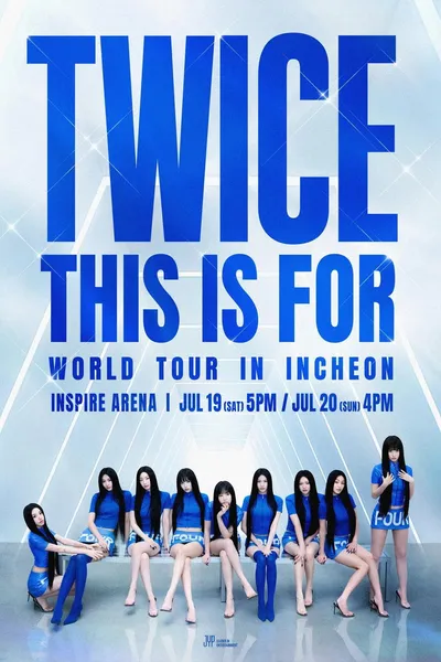 TWICE  THIS IS FOR WORLD TOUR IN INCHEON 2025