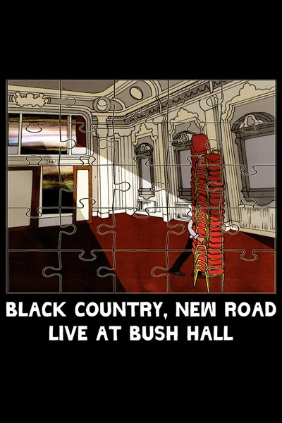 Black Country, New Road - “Live at Bush Hall”