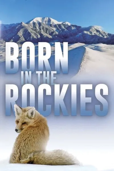 Born in the Rockies