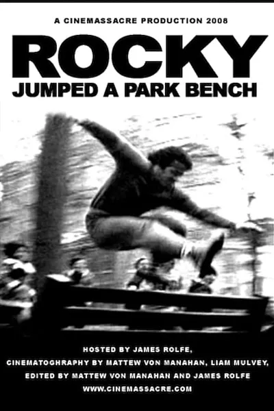 Rocky Jumped a Park Bench