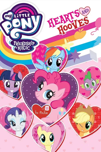 My Little Pony Friendship Is Magic: Hearts And Hooves