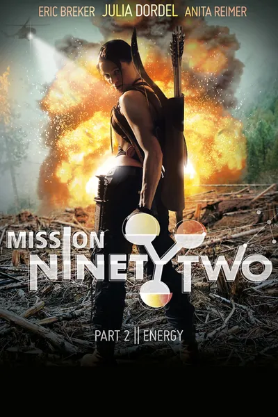 Mission NinetyTwo: Part II - Energy