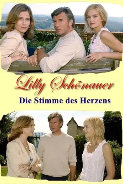 Lilly Schönauer - Die Stimme des Herzens