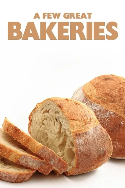 A Few Great Bakeries