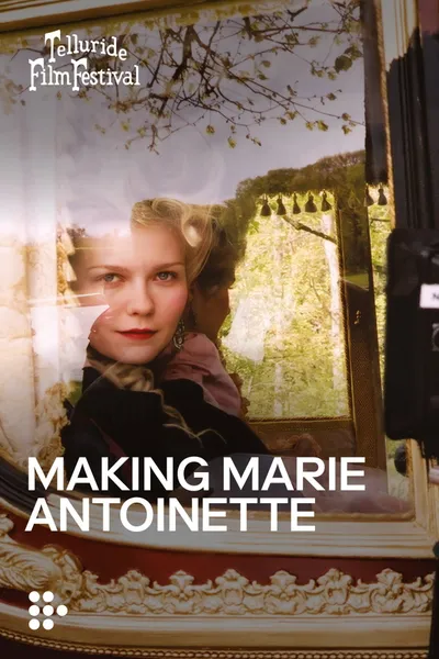 Making Marie Antoinette