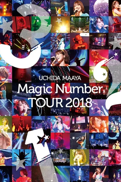 UCHIDA MAAYA 「Magic Number」TOUR 2018