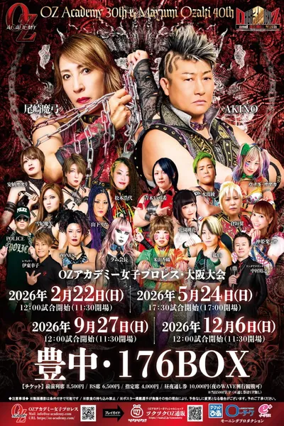 OZ Academy OZ 30th & OZAKI 40th ~Bloom, Pray @ Osaka~