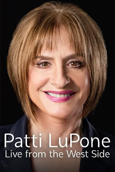 Patti LuPone: Live From the West Side