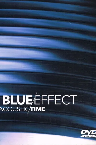 Blue Effect: Acoustic/Time
