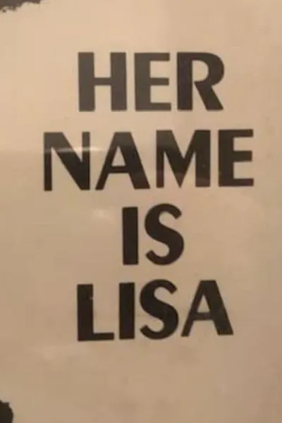 Her Name is Lisa
