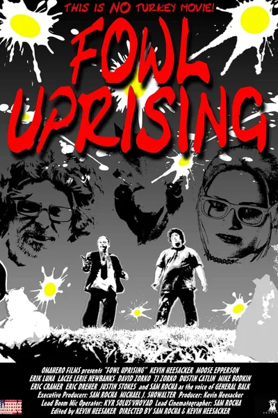 Fowl Uprising