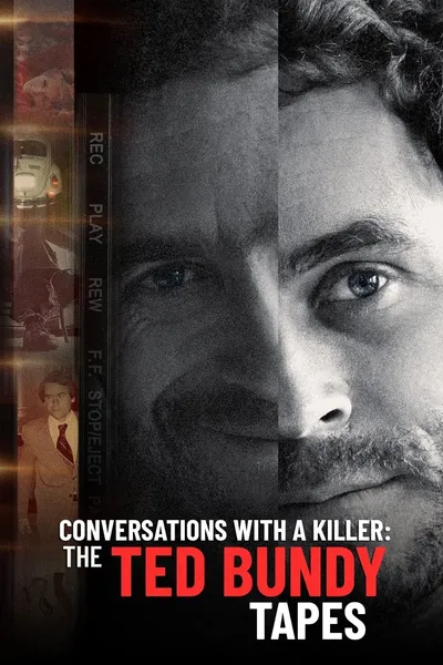 Conversations with a Killer: The Ted Bundy Tapes