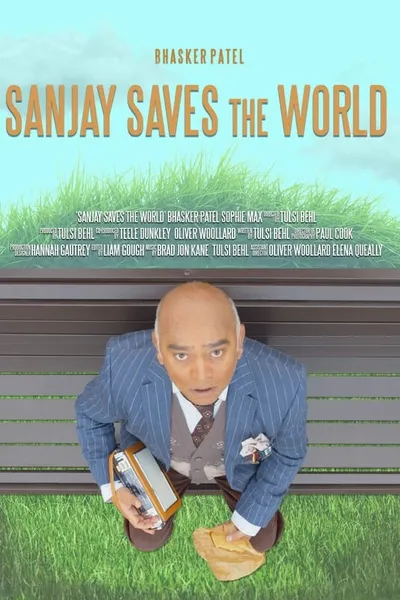 Sanjay Saves the World