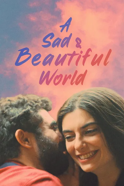 A Sad and Beautiful World