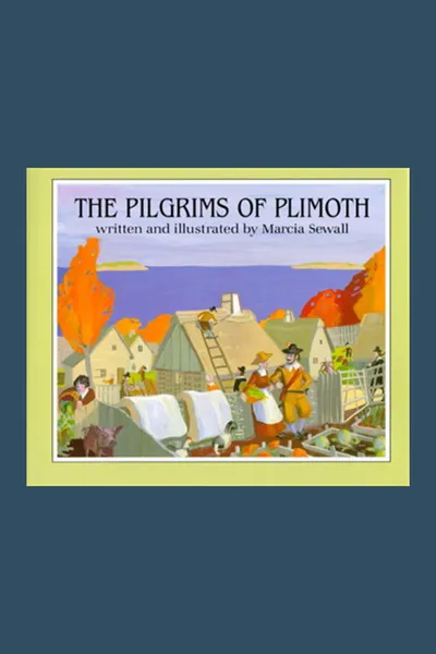 The Pilgrims of Plimoth