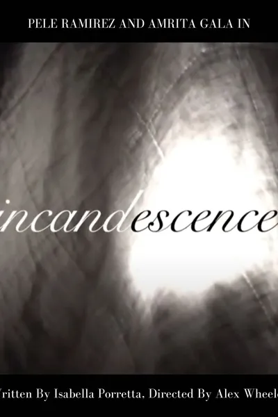 Incandescence