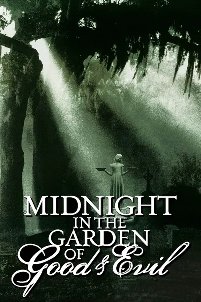 Midnight in the Garden of Good and Evil