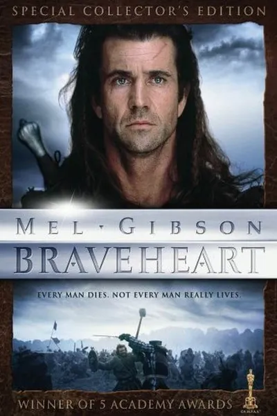 Alba Gu Brath! The Making of 'Braveheart'