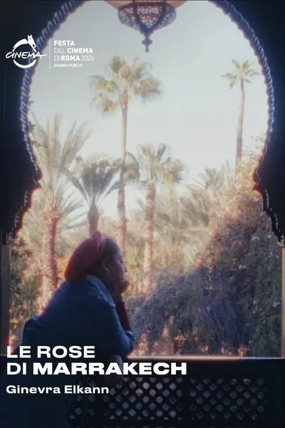 The Roses of Marrakesh