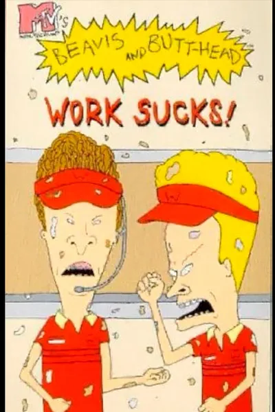 Beavis And Butt-Head: Work Sucks