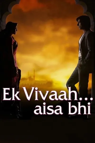 Ek Vivaah… Aisa Bhi