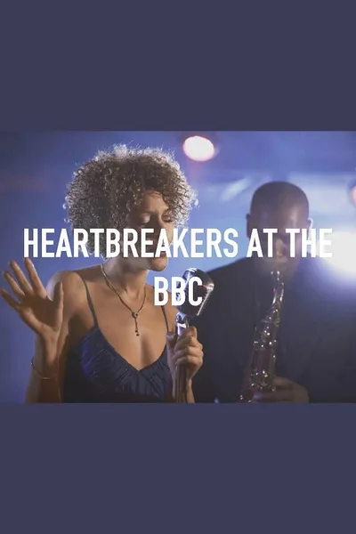 Heartbreakers at the BBC