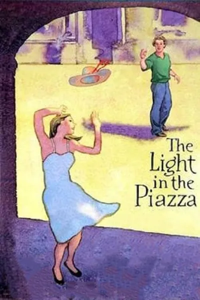 The Light in the Piazza (Live from Lincoln Center)