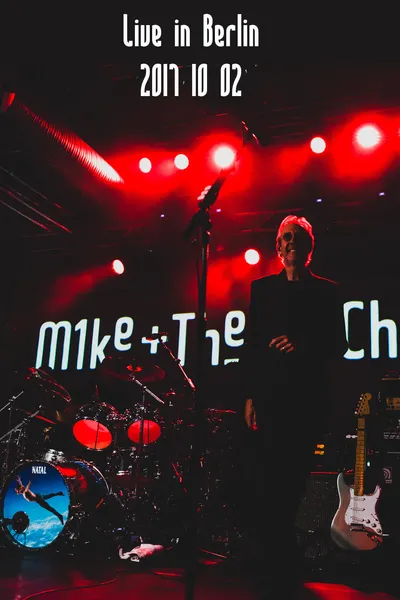 Mike and the Mechanics - Live in Berlin 2017