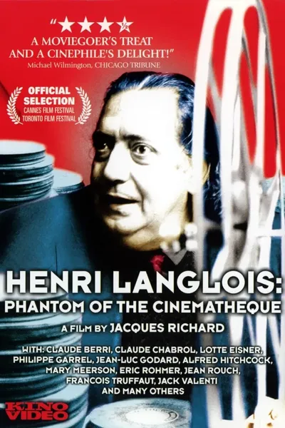 Henri Langlois: The Phantom of the Cinémathèque