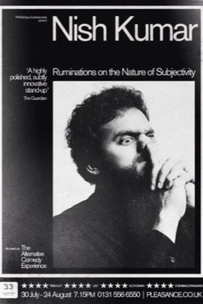Nish Kumar: Ruminations on the Nature of Subjectivity