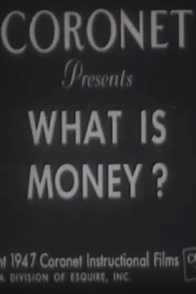 What Is Money?