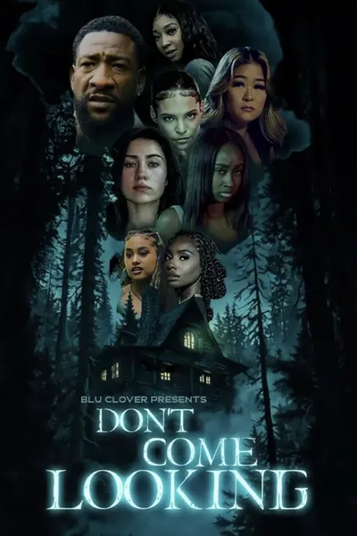 Don't Come Looking