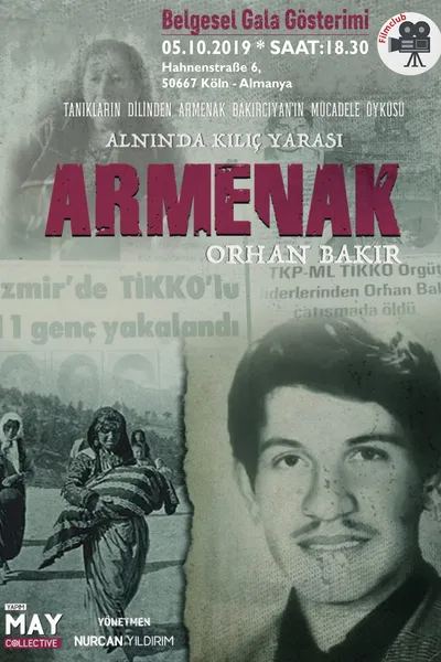 Alnında Kılıç Yarası: Armenak - Orhan Bakır