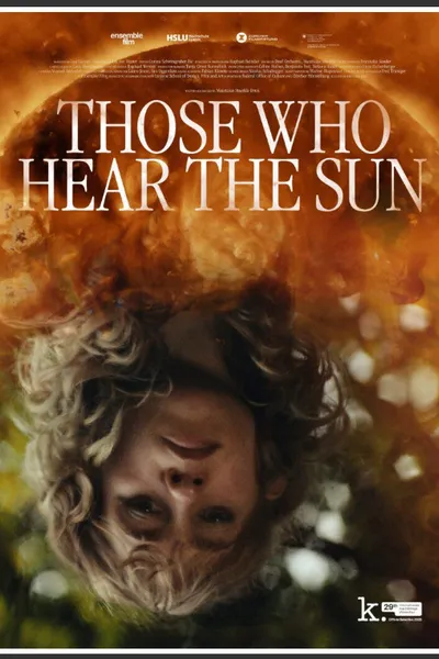 Those Who Hear The Sun